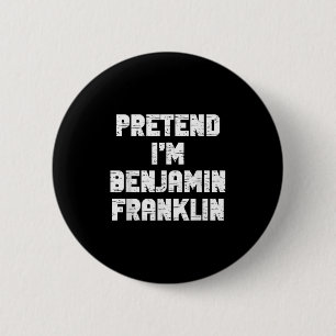 Halloween Doe alsof ik Benjamin Franklin Kostuum L Ronde Button 5,7 Cm