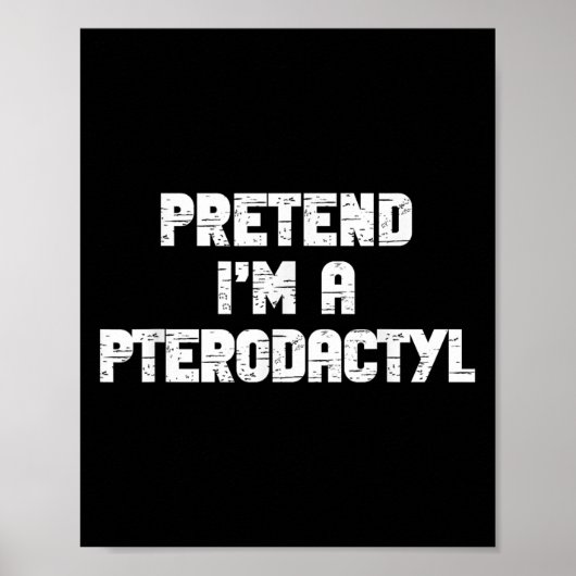 Halloween Doe alsof ik Pterodactylus Kostuum Lui D Poster (Voorkant)