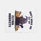 Halloween - Don't Make Me Get My Flying Mon Fleece Deken (Voorkant (Horizontaal))