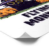 Halloween - Don't Make Me Get My Flying Mon Poster (Hoek)