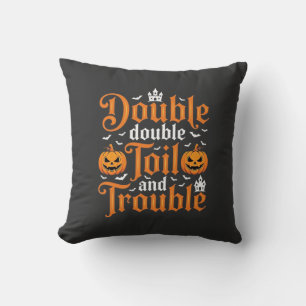 Halloween Double Double Toil and Trouble_1 Kussen