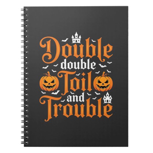 Halloween Double Double Toil and Trouble_1 Notitieboek (Voorkant)
