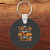 Halloween Double Double Toil and Trouble_1 Sleutelhanger (Voorkant)
