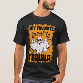 Halloween drink favoriete spirit tequila t-shirt