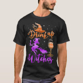 Halloween Drink Up Witches Costumes Wine Lovers Ha T-shirt (Voorkant)