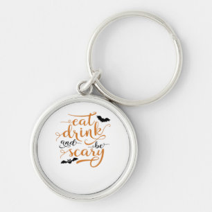 Halloween Eet, Drink En Wees Bang Creativ Casual Sleutelhanger