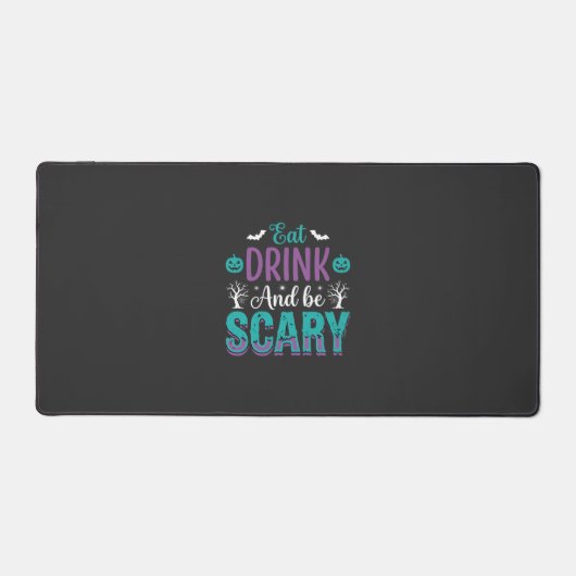 Halloween Eet, Drink En Wees Bang Ontwerp Bureaumat (Voorkant)