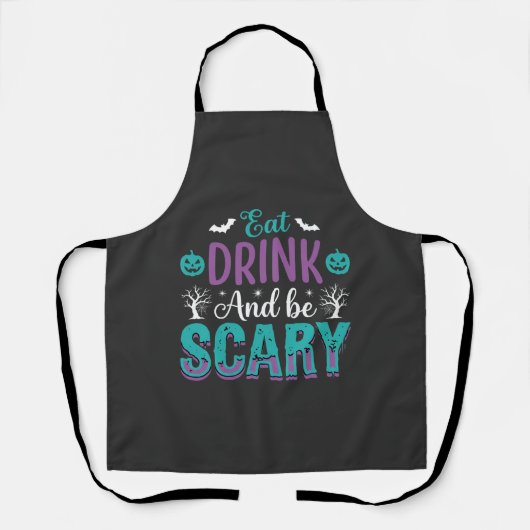 Halloween Eet, Drink En Wees Bang Ontwerp Schort (Voorkant)