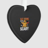 Halloween Eet Drink Wees Schrikbarend Geest Design Ornament (voorkant)