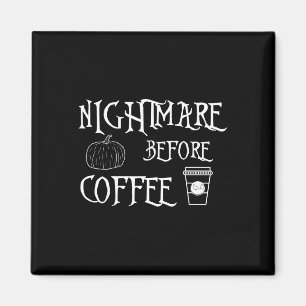 Halloween enge nacht voor koffie Shirt vrouwen f Magneet