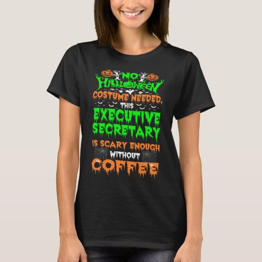 Halloween Executive Secretaris enge koffie cadeau T-shirt (Voorkant)