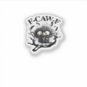 Halloween F-Caw-F Vogel Cool Uniek Sticker (Voorkant)