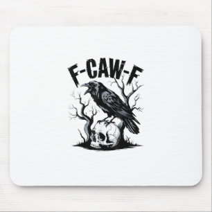 Halloween F-Caw-F Vogel Kraai Vrouwen Mannen Retro Muismat