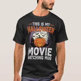 Halloween film kijken naar Mok - de perfecte T-shirt