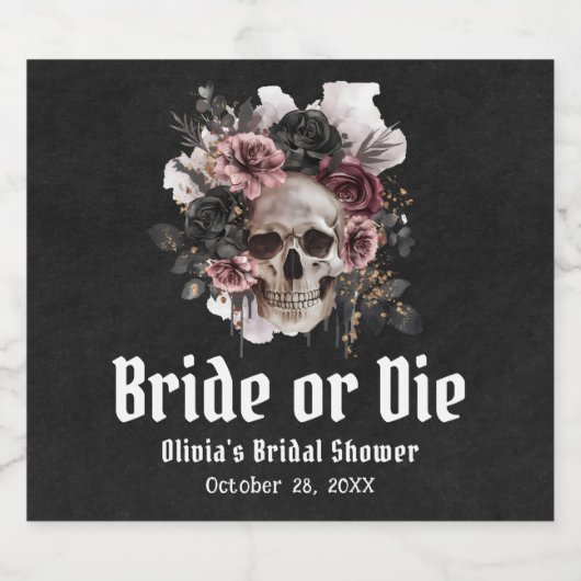 Halloween Floral Skull Bride or Die Vrijgezellenfe Sparkling Wijnetiket (Enkel label)