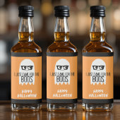 Halloween Funny Ghost Pun, ik ben net naar de Boos Likeurfles Etiket