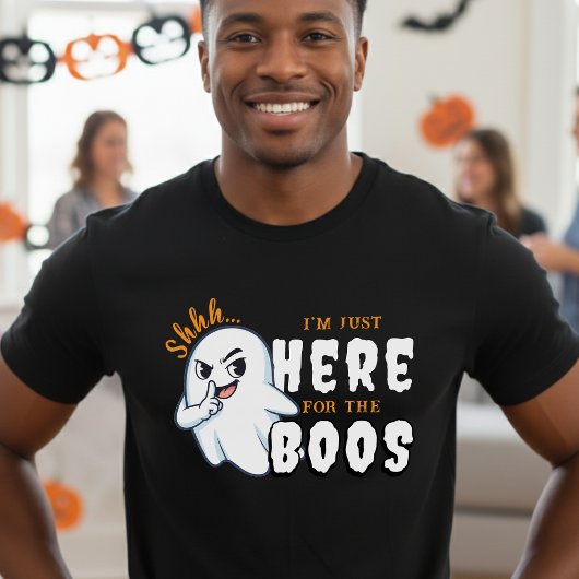 Halloween Funny Ghost Pun Just Here for the Boos T-shirt