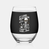 Halloween Funny Sarcastic Dead Inside Wijnglas Zonder Voet (Voorkant)