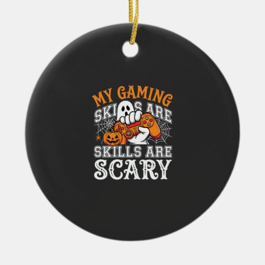 Halloween-gamingvaardigheden zijn eng spookcontrol keramisch ornament (Voorkant)
