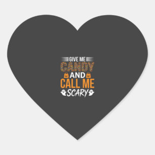 Halloween Geef Me Snoep en Noem Me Schrikbarend Hart Sticker
