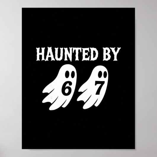 Halloween Geest 67 Nummer 67 Zes Zeven Meme  Poster (Voorkant)
