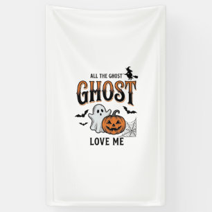 Halloween Geest Alle Geesten Liefhebben Mij Grappi Spandoek