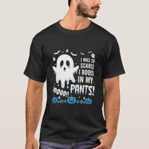 Halloween Geest Ik Heb Mijn Broek Uitgescholden On T-shirt