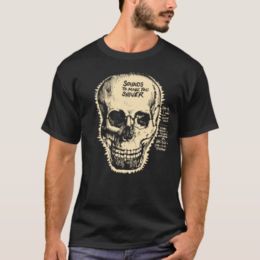 Halloween geluiden om je te laten rillen Schedel T-shirt (Voorkant)