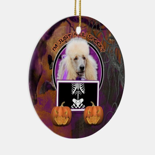 Halloween - Gewoon een Lil Spooky - Poodle - Champ Keramisch Ornament (Rechts)