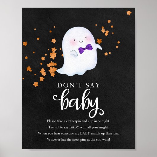 Halloween Ghost Baby shower Zeg geen Baby Sign Poster (Voorkant)