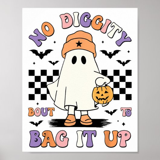 Halloween Ghost Geen Waardigheid Over Om Het Op Te Poster (Voorkant)