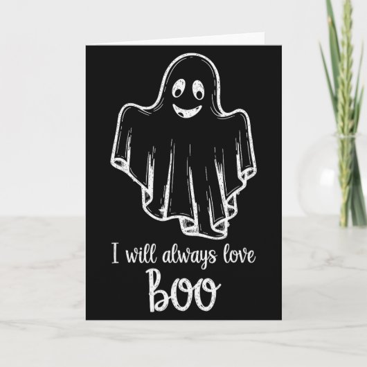 Halloween Ghost I Will Always Love Boo  Kaart (Voorkant)