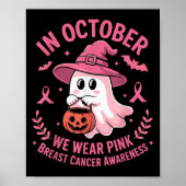 Halloween Ghost In October We Wear Nk Breast Cance Poster (Voorkant)