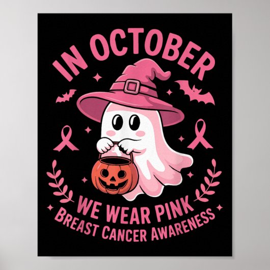 Halloween Ghost In October We Wear Nk Breast Cance Poster (Voorkant)