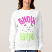 Halloween Ghoul MaMa Sweatshirt (Voorkant)