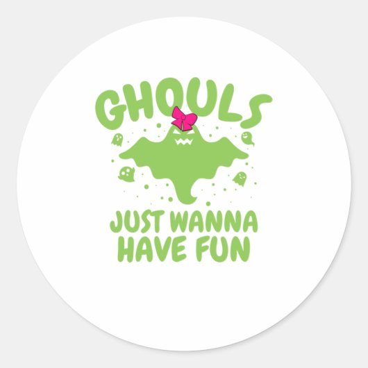 Halloween Ghouls wil gewoon vlindermeisjes hebben Ronde Sticker (Voorkant)