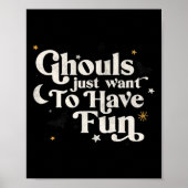 Halloween Ghouls willen gewoon plezier hebben Poster (Voorkant)