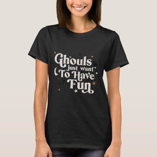Halloween Ghouls willen gewoon plezier hebben T-shirt (Voorkant)