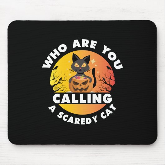 Halloween Gift | Who Are You Calling A Cat Muismat (Voorkant)