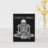 Halloween Gifts Skeleton Ik vond deze Humerus Kaart (Gele Bloem)