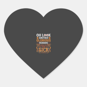 Halloween Glorieuze Ochtend Maakt Me Ziek Ontwerp_ Hart Sticker