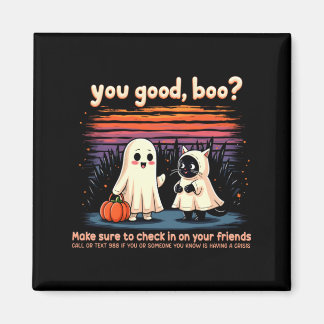 Halloween Good Boo_ Preventie Mentale Gezondheid Magneet