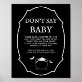Halloween Gothic Baby shower Zeg niet Baby Game Poster (Voorkant)