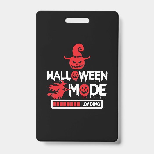 Halloween Grappige Halloween Modus Laden Verjaarda Badge (Voorzijde)