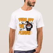 Halloween Grappige quotes T-shirt (Voorkant)
