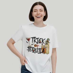 HALLOWEEN GRAPPIGE TRUC OF TEQUILA QUOTE T-SHIRT