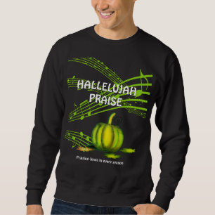 Halloween HALLELUJAH PRAISE Christelijk Sweatshirt