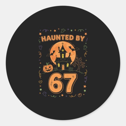 Halloween Haunted 67 Six Seven Meme 1 (12)  Ronde Sticker (Voorkant)