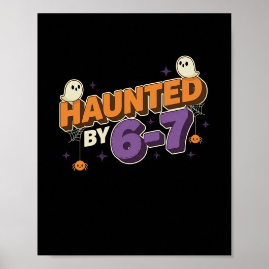 Halloween Haunted 67 Six Seven Meme 1 (18)  Poster (Voorkant)