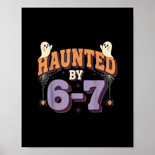 Halloween Haunted 67 Six Seven Meme 1 (9)  Poster (Voorkant)